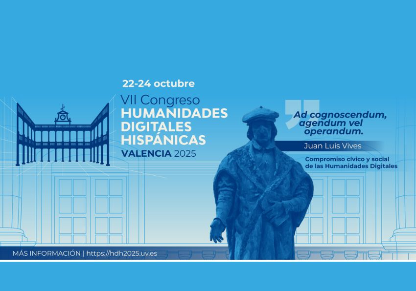 VII Congrés de la Societat Internacional d’Humanitats Digitals Hispàniques